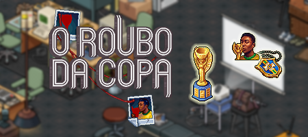 OldHabblet - O Roubo da Copa